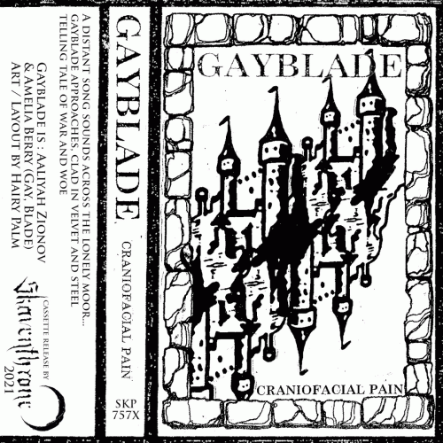 Gayblade : Craniofacial Pain